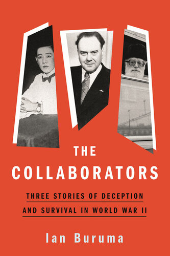 The Collaborators - Three Stories of Deception and Survival in World War II