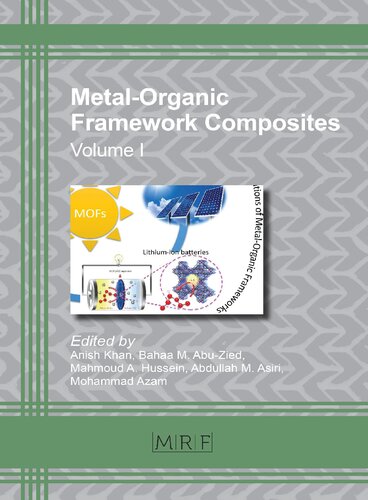 Metal-Organic Framework Composites: Volume I