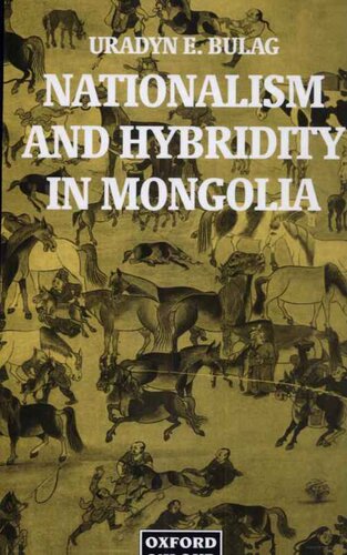 Nationalism and Hybridity in Mongolia