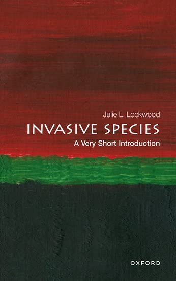 Invasive Species: A Very Short Introduction