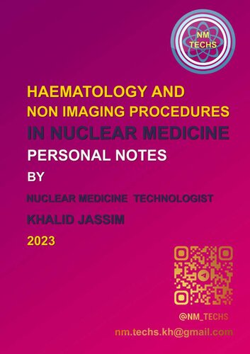 Haematology and non imaging procedures in nuclear medicine by khalid jassim