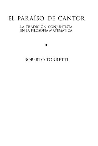 El Paraíso de Cantor. La tradición conjuntista en la filosofía matemática.