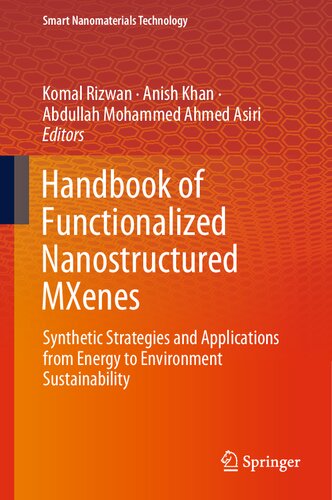 Handbook of Functionalized Nanostructured MXenes: Synthetic Strategies and Applications from Energy to Environment Sustainability