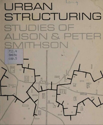 Urban structuring: studies of Alison & Peter Smithson (A Studio Vista/Reinhold art paperback)