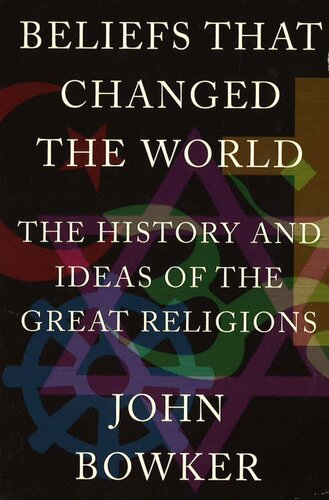 Beliefs That Changed the World
