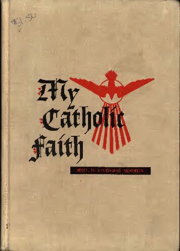 My Catholic Faith: A Manual of Religion
