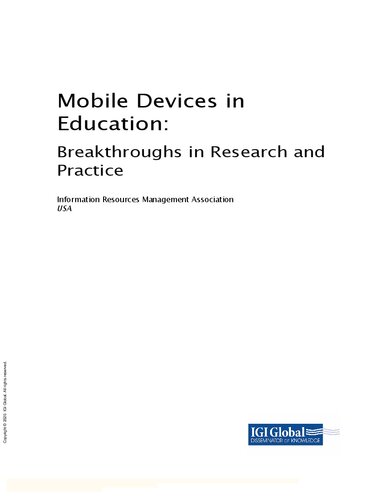 Mobile devices in education: breakthroughs in research and practice /
