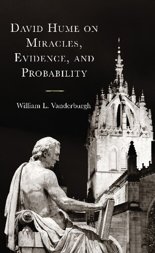 David Hume on Miracles, Evidence, and Probability