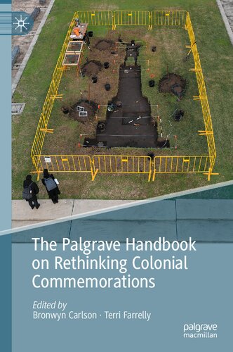 The Palgrave Handbook on Rethinking Colonial Commemorations