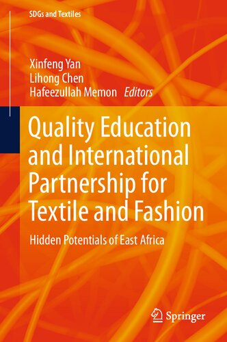 Quality Education and International Partnership for Textile and Fashion: Hidden Potentials of East Africa