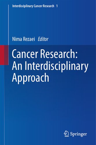 Cancer Research: An Interdisciplinary Approach