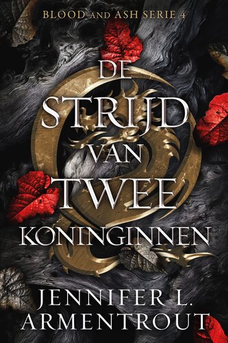 Blood and Ash  - De strijd van twee koninginnen