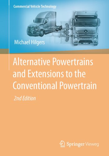 Alternative Powertrains and Extensions to the Conventional Powertrain