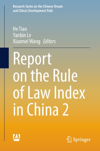 Report on the Rule of Law Index in China 2: No. 15, 2017