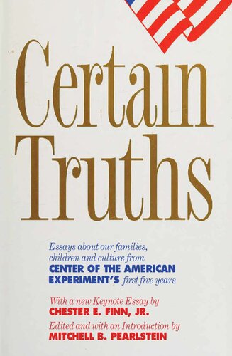 Certain Truths - Essays about Our Families, Children, and Culture