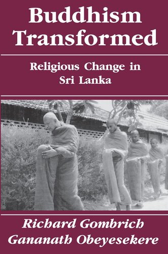 Buddhism Transformed: Religious Change in Sri Lanka