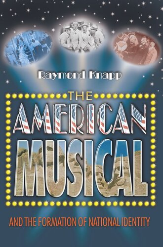 The American Musical and the Formation of National Identity