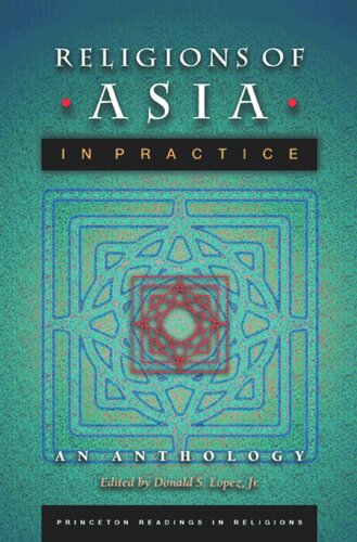 Religions of Asia in Practice: An Anthology