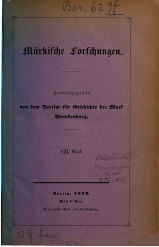 Märkische Forschungen / Regesta Historiae Neomarchicae = Die Urkunden zur Geschichte der Neumark und des Landes Sternberg ; 3