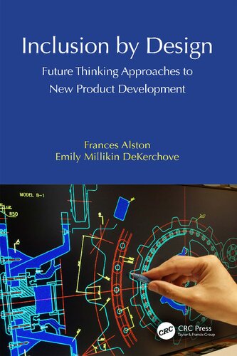 Inclusion by Design: Future Thinking Approaches to New Product Development