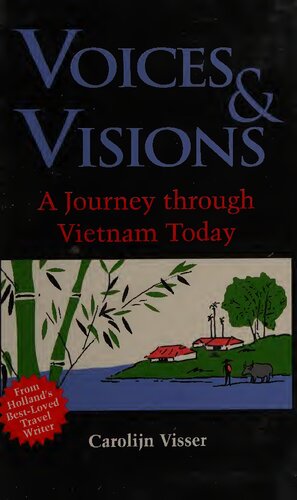Voices and Visions: A Journey Through Vietnam Today