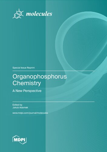Organophosphorus Chemistry: A New Perspective