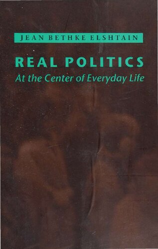 Real Politics - At Center of Everyday Life