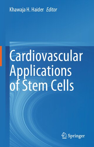Cardiovascular Applications of Stem Cells