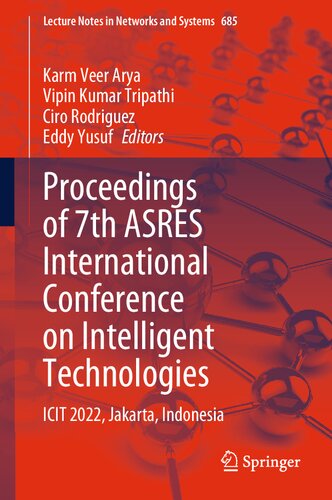 Proceedings of 7th ASRES International Conference on Intelligent Technologies: ICIT 2022, Jakarta, Indonesia