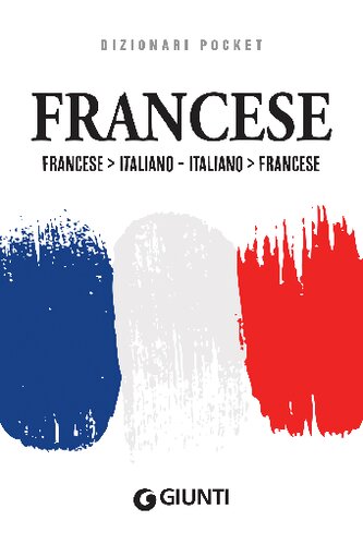 Dizionario francese-italiano, italiano-francese