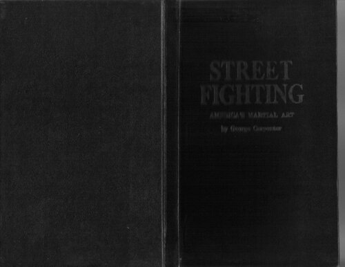 Street Fighting: America's Martial Art