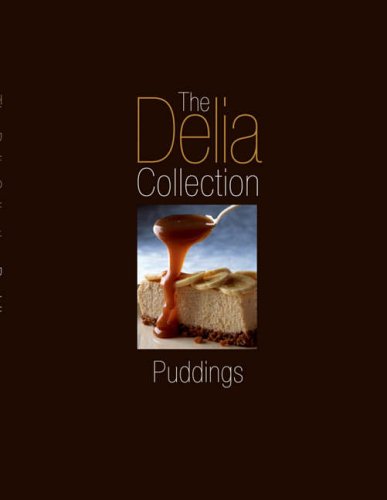 The Delia Collection: Puddings