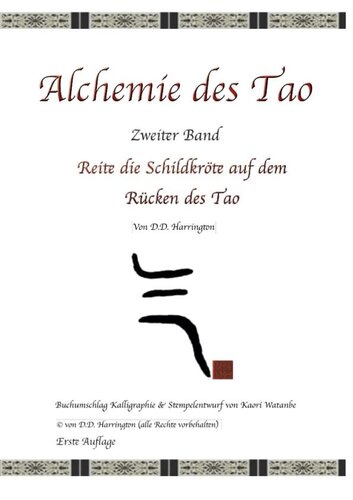 Alchemie Des Tao, Zweiter Band