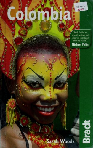 Colombia: The Bradt Travel Guide
