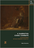 A narrativa como combate: A escrita da história da Guerra Holandesa no século XVII