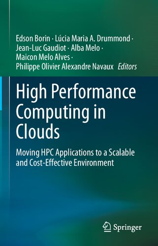 High Performance Computing in Clouds: Moving HPC Applications to a Scalable and Cost-Effective Environment