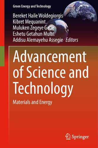 Advancement of Science and Technology: Materials and Energy