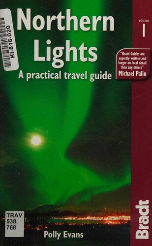 Northern Lights: A practical travel Guide