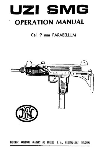 The UZI SMG Operation Manual: 9mm Parabellum