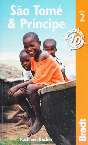São Tomé & Príncipe: The Bradt Travel Guide