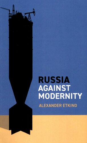 Russia Against Modernity