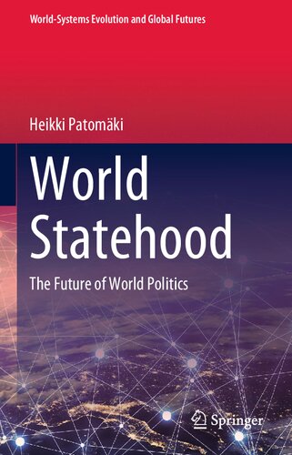 World Statehood: The Future of World Politics