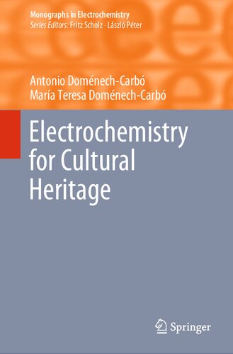 Electrochemistry for Cultural Heritage