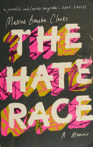 The Hate Race