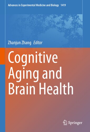 Cognitive Aging and Brain Health
