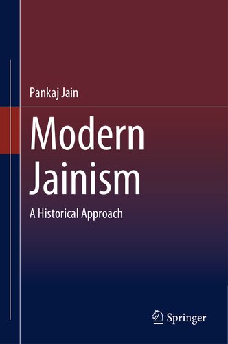 Modern Jainism: A Historical Approach