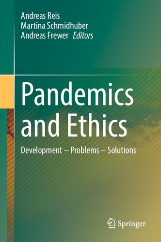 Pandemics and Ethics: Development – Problems – Solutions