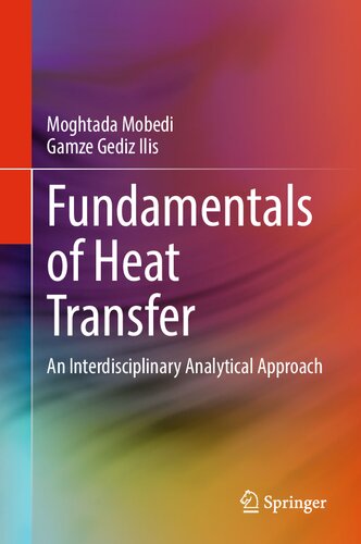 Fundamentals of Heat Transfer: An Interdisciplinary Analytical Approach