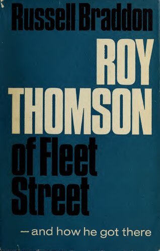 Roy Thomson of Fleet Street
