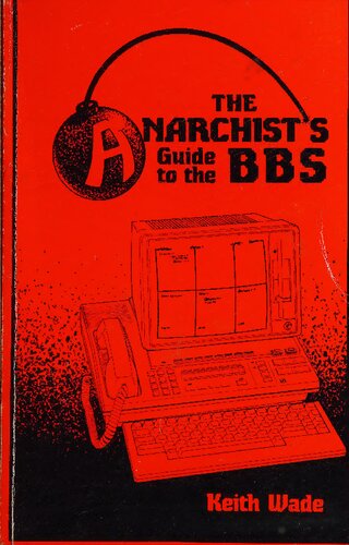 The Anarchist's Guide to the BBS